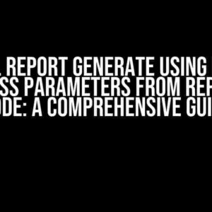 Crystal Report Generate using Dataset and Pass Parameters from Report to Code: A Comprehensive Guide