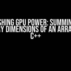 Unleashing GPU Power: Summing Over Arbitrary Dimensions of an Array Fast in C++